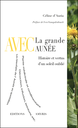 AVEC la grande Aunée - d'Auria Céline