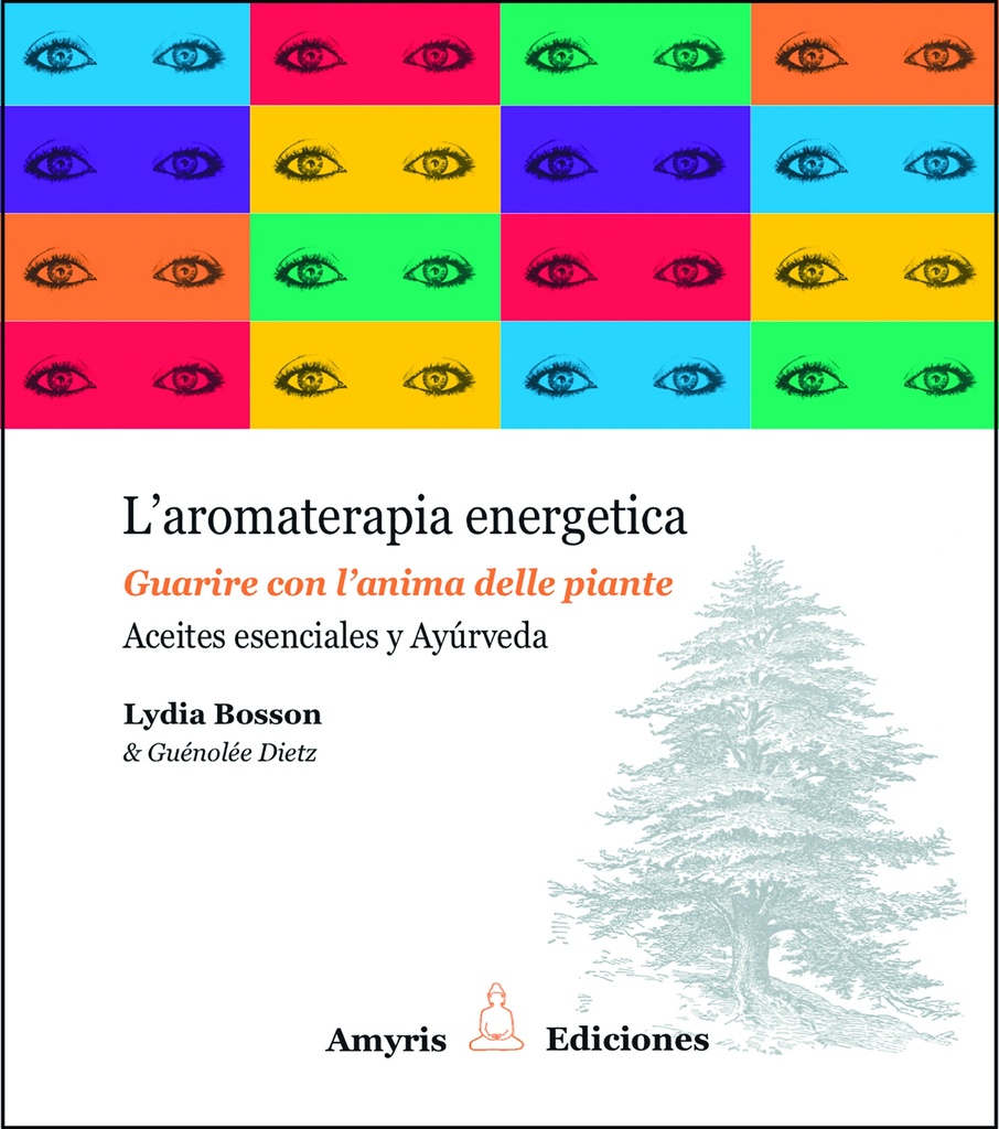 L'aromaterapia energetica (IT) - Bosson Lydia 