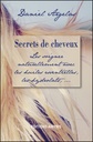 [9782875520470] Secrets de cheveux