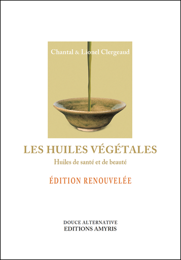 Les huiles végétales