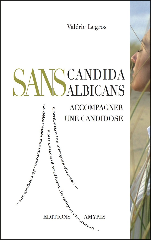 SANS Candida albicans (Format Kindle)