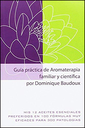 [9782875520647] Guía práctica de Aromaterapia familiar y científica(ES)