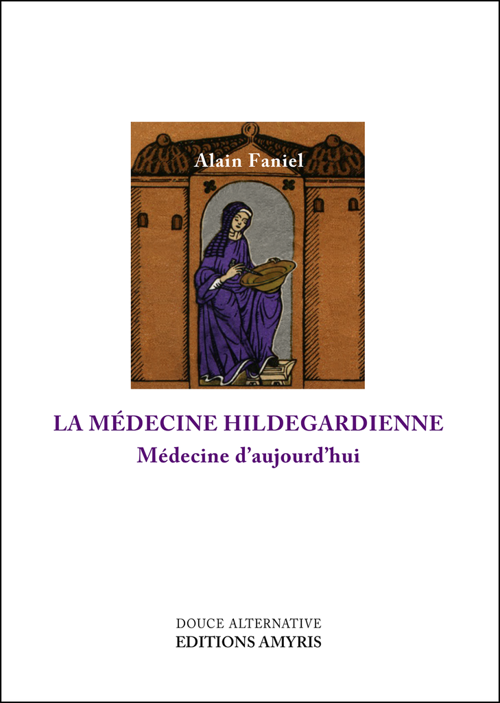 La médecine hildegardienne