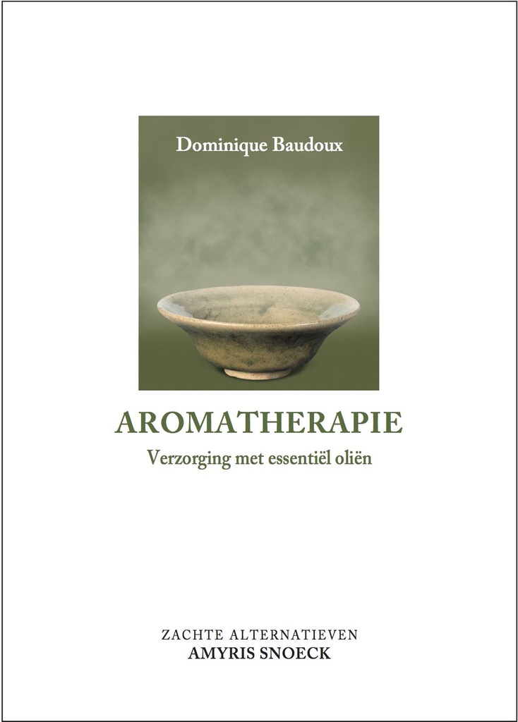 Aromatherapie (NL) - Baudoux Dominique