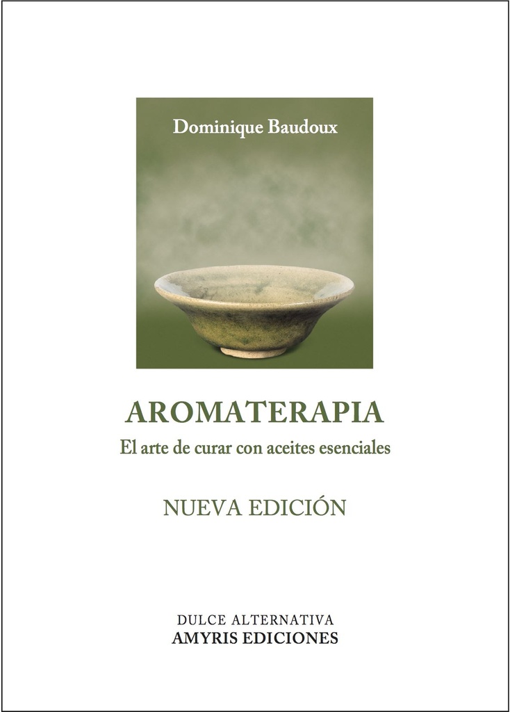 Aromaterapia (ES) - Baudoux Dominique