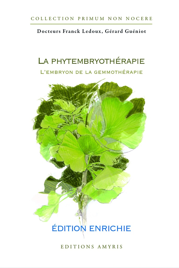 La phytembryothérapie - NEW