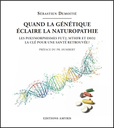 Quand la génétique éclaire la naturopathie