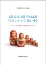 Ce qui se passe réellement en moi - Geschals Thierry