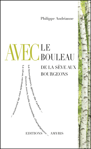 [9782875520685] AVEC le bouleau - Andrianne Philippe