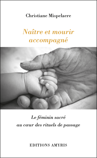 [9782875521163] Naître et mourir accompagné - Mispelaere Christiane