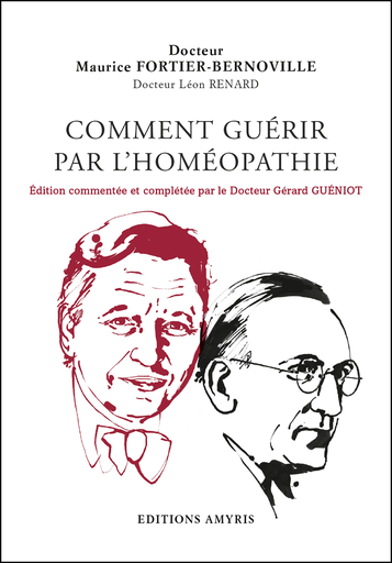 [9782875521149] Comment guérir par l'homéopathie