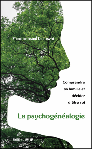 [9782875521156] La psychogénéalogie - Cézard Véronique