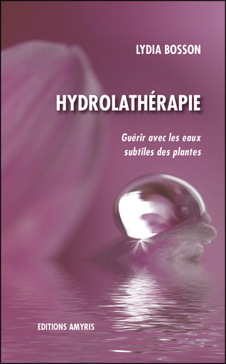 [9782875520401] Hydrolathérapie - Bosson Lydia