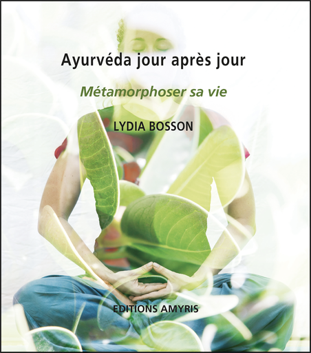 [9782875520357] Ayurvéda jour après jour - Bosson Lydia