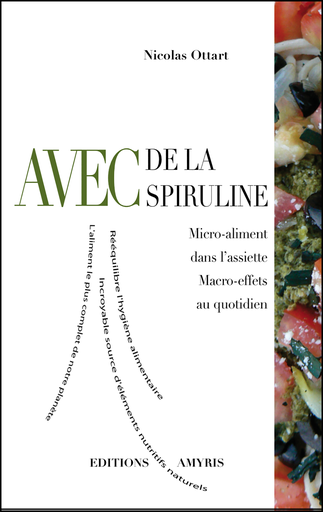 [9782875520159] AVEC de la spiruline - Ottart Nicolas