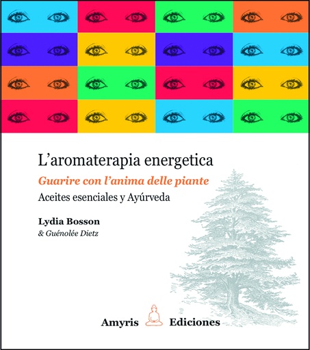 [9782930353531] L'aromaterapia energetica (IT) - Bosson Lydia 