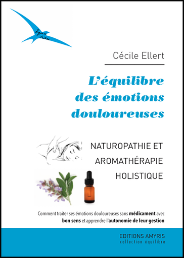 [9782875520609] L'équilibre des émotions douloureuses - Ellert Cécile
