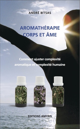 [9782930353708] Aromathérapie Corps et Âme