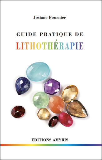 [9782875520456] Guide pratique de lithothérapie - Fournier Josiane