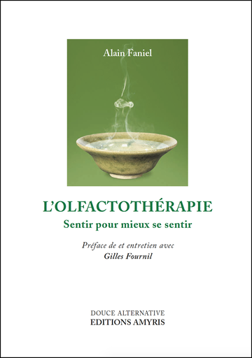 [9782875520029] L'olfactothérapie - Faniel Alain