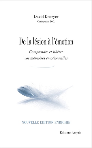 [9782875522214] De la lésion à l'émotion 