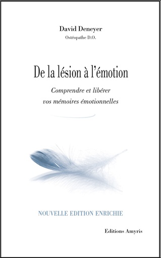 [9782875522214] De la lésion à l'émotion - Deneyer David - Nouvelle édition
