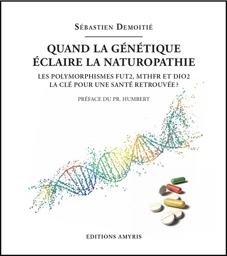 [9782875522245] Quand la génétique éclaire la naturopathie